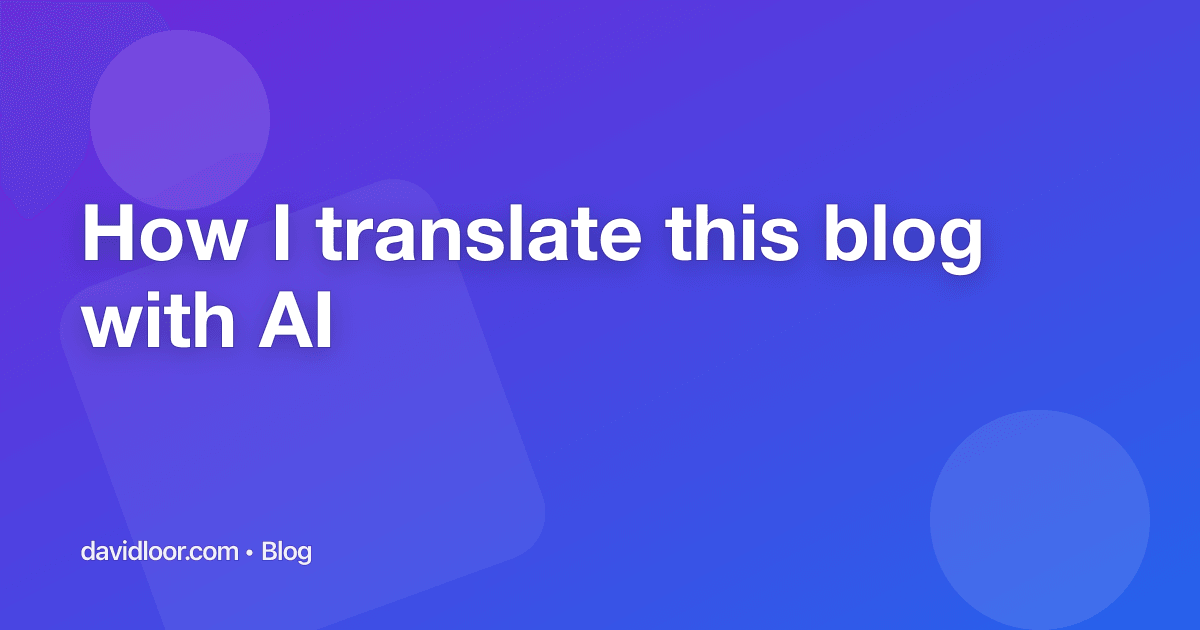 How I translate this blog with AI